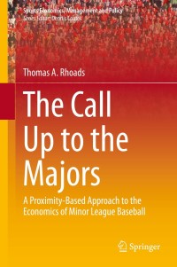 Cover image: The Call Up to the Majors 9781461489238