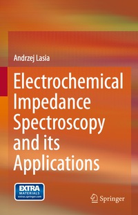 表紙画像: Electrochemical Impedance Spectroscopy and its Applications 9781461489320