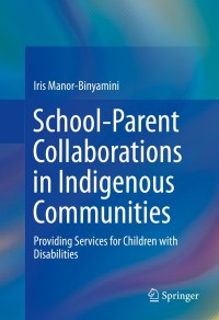 Imagen de portada: School-Parent Collaborations in Indigenous Communities 9781461489832