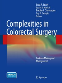 Cover image: Complexities in Colorectal Surgery 9781461490210