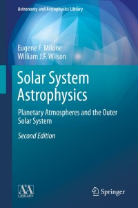 Cover image: Solar System Astrophysics 2nd edition 9781461490890