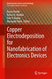 Imagen de portada: Copper Electrodeposition for Nanofabrication of Electronics Devices 9781461491750