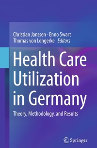Imagen de portada: Health Care Utilization in Germany 9781461491903