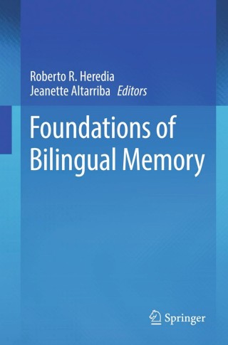 Imagen de portada: Foundations of Bilingual Memory 9781461492177