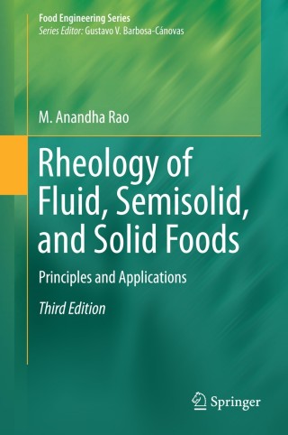 Cover image: Rheology of Fluid, Semisolid, and Solid Foods 3rd edition 9781461492290