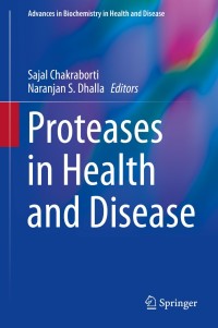 Cover image: Proteases in Health and Disease 9781461492320