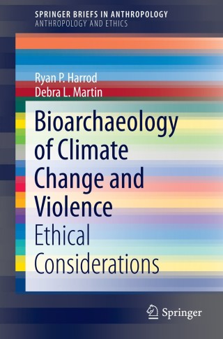 Cover image: Bioarchaeology of Climate Change and Violence 9781461492382