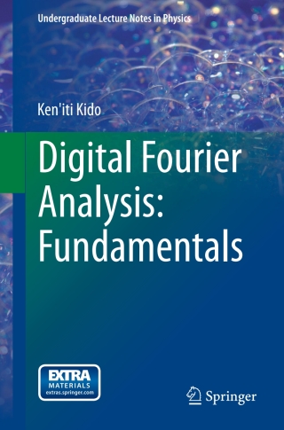صورة الغلاف: Digital Fourier Analysis: Fundamentals 9781461492597