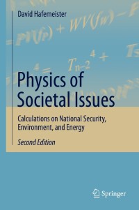 Cover image: Physics of Societal Issues 2nd edition 9781461492719