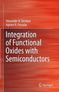 Cover image: Integration of Functional Oxides with Semiconductors 9781461493198