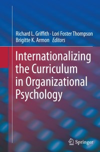 Cover image: Internationalizing the Curriculum in Organizational Psychology 9781461494010