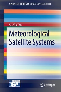 Omslagafbeelding: Meteorological Satellite Systems 9781461494195