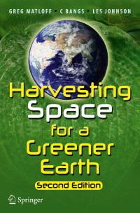 Cover image: Harvesting Space for a Greener Earth 2nd edition 9781461494256