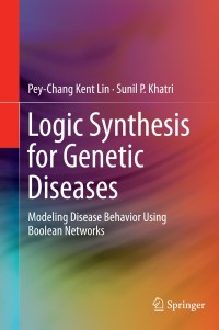 Cover image: Logic Synthesis for Genetic Diseases 9781461494287