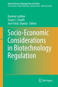 Imagen de portada: Socio-Economic Considerations in Biotechnology Regulation 9781461494393