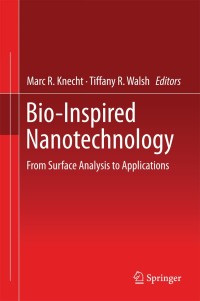 Imagen de portada: Bio-Inspired Nanotechnology 9781461494454