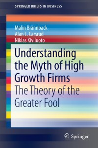 Imagen de portada: Understanding the Myth of High Growth Firms 9781461494560