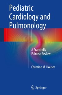 Imagen de portada: Pediatric Cardiology and Pulmonology 9781461494805