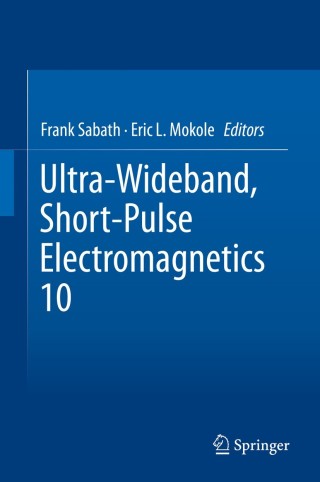 Imagen de portada: Ultra-Wideband, Short-Pulse Electromagnetics 10 9781461494997