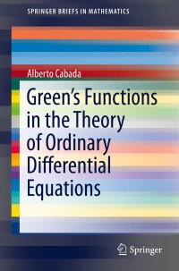 Cover image: Green’s Functions in the Theory of Ordinary Differential Equations 9781461495055