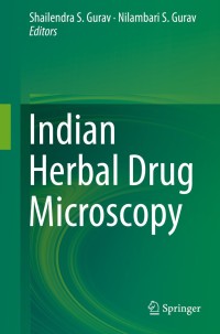 Imagen de portada: Indian Herbal Drug Microscopy 9781461495147