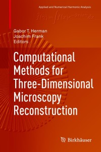 Titelbild: Computational Methods for Three-Dimensional Microscopy Reconstruction 9781461495208