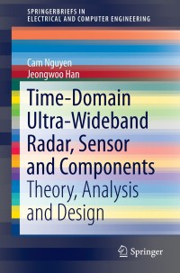 Cover image: Time-Domain Ultra-Wideband Radar, Sensor and Components 9781461495772