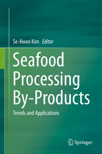 Cover image: Seafood Processing By-Products 9781461495895
