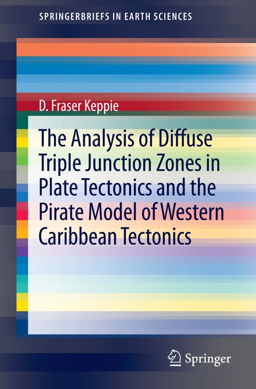 ISBN 9781461496151 product image for The Analysis of Diffuse Triple Junction Zones in Plate Tectonics and the Pirate  | upcitemdb.com
