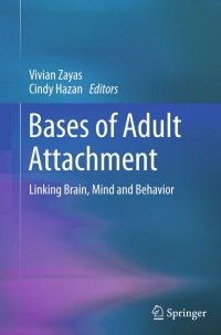 Cover image: Bases of Adult Attachment 9781461496212