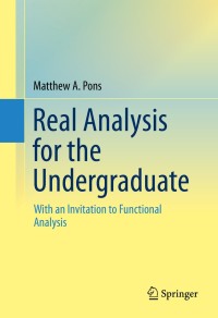 Imagen de portada: Real Analysis for the Undergraduate 1st edition 9781461496373