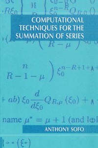 Cover image: Computational Techniques for the Summation of Series 9780306478055