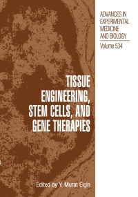 Cover image: Tissue Engineering, Stem Cells, and Gene Therapies 1st edition 9780306477881