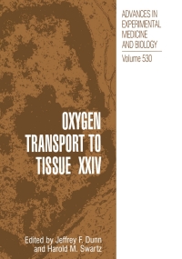 Cover image: Oxygen Transport to Tissue XXIV 1st edition 9780306477744