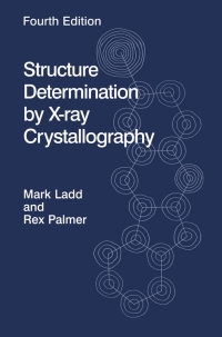 Cover image: Structure Determination by X-ray Crystallography 4th edition 9780306474538