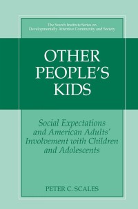 Cover image: Other People's Kids 9780306477348