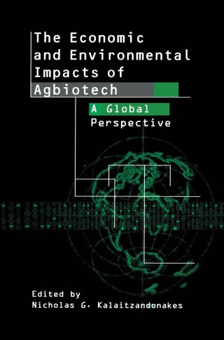 Immagine di copertina: The Economic and Environmental Impacts of Agbiotech 1st edition 9780306475016