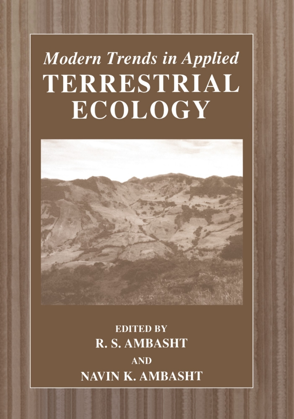 Modern Trends in Applied Terrestrial Ecology 1st Edition
