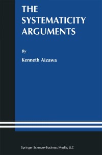 Titelbild: The Systematicity Arguments 9781402072840