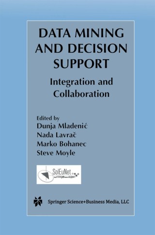 表紙画像: Data Mining and Decision Support 1st edition 9781461502869