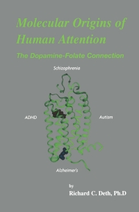 表紙画像: Molecular Origins of Human Attention 9781461350262