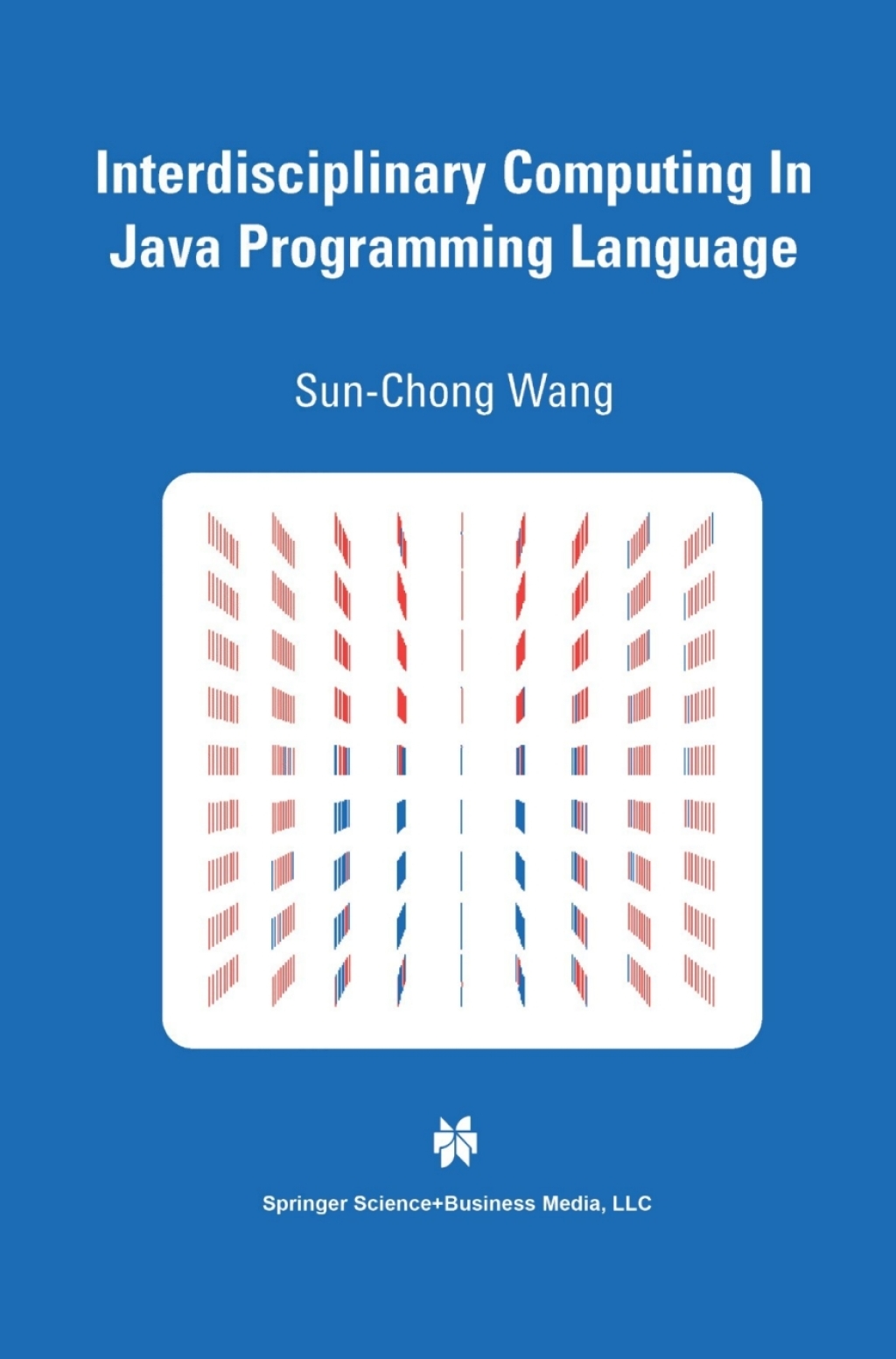 Interdisciplinary Computing in Java Programming (eBook Rental)