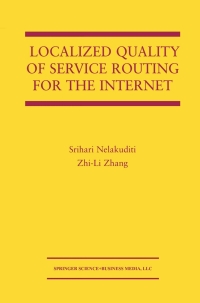 Titelbild: Localized Quality of Service Routing for the Internet 9781402074776