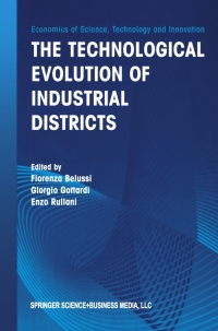 Imagen de portada: The Technological Evolution of Industrial Districts 1st edition 9781402075551