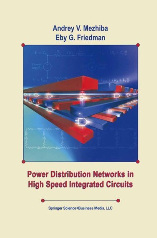 Cover image: Power Distribution Networks in High Speed Integrated Circuits 9781461350576