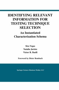 Cover image: Identifying Relevant Information for Testing Technique Selection 9781461350675