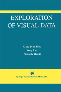 Cover image: Exploration of Visual Data 9781461351061