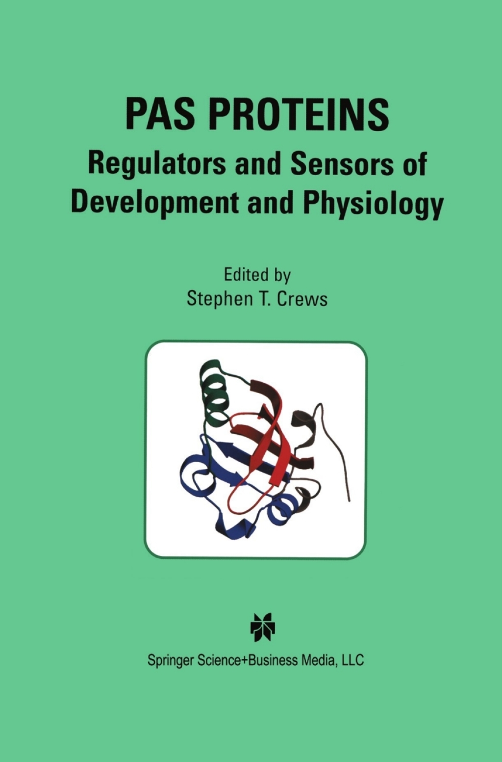 PAS Proteins: Regulators and Sensors of Development and Physiology 1st Edition