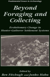 Cover image: Beyond Foraging and Collecting 1st edition 9780306467530