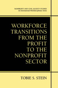 Titelbild: Workforce Transitions from the Profit to the Nonprofit Sector 9780306467202